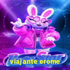 viajante erome